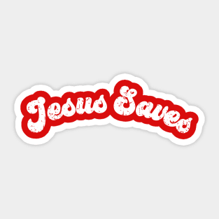 Jesus Saves devine vintage worn white print Sticker